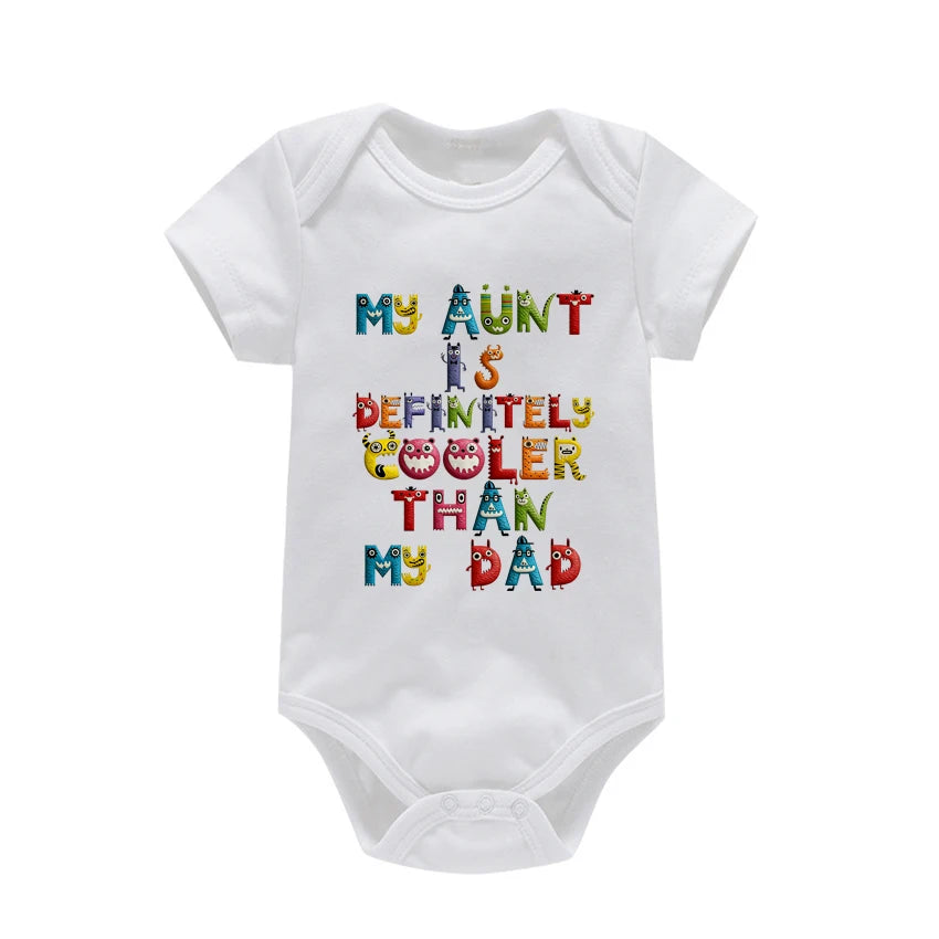 My Aunt is Definitely Cooler Than My Dad Print Baby Rompers Infant Bosysuit Baby Cloths Newbron Short Sleeve Bodysuits Toddler