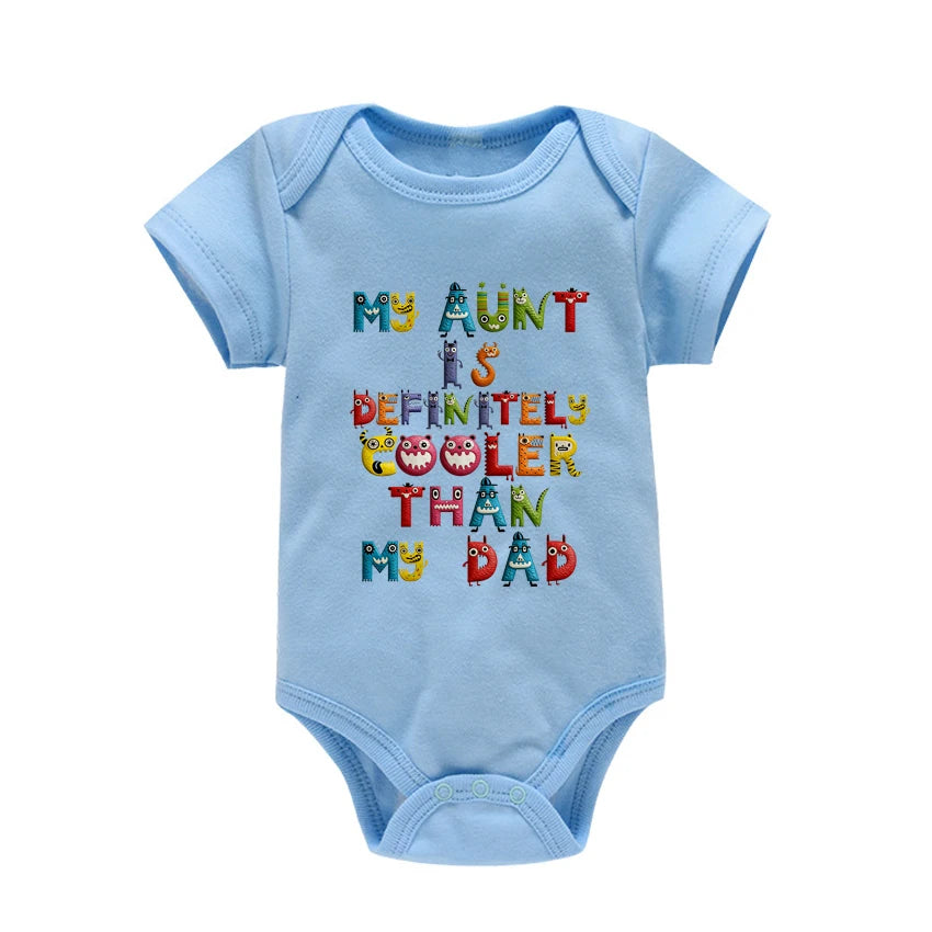 My Aunt is Definitely Cooler Than My Dad Print Baby Rompers Infant Bosysuit Baby Cloths Newbron Short Sleeve Bodysuits Toddler